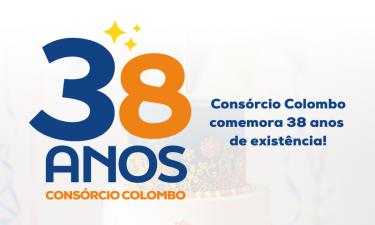 38 anos de história e sonhos realizados: O Consórcio Colombo celebra você